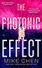 The Photonic Effect